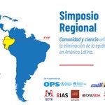 Simposio Regional, Comunidad y ciencia unidas para la eliminación de la epidemia de VIH en América Latina