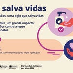 Uma ação simples, um grande impacto: higiene das mãos contra a sepse materna e neonatal