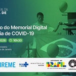 Banner de divulgação do evento de lançamento do Memorial Digital da Pandemia de COVID-19, com fundo em tons de verde e imagem de pessoas usando máscaras e segurando a bandeira do Brasil. O texto destaca o título do evento, a data (07 de abril de 2026), o horário (16h30) e o local (Centro Cultural do Ministério da Saúde, no Rio de Janeiro), além dos logotipos das instituições parceiras: OPAS, BIREME, SUS, Ministério da Saúde, Governo do Brasil e Unicamp.