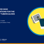 Updated WHO Recommendations for the Diagnosis of Tuberculosis