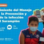 Seminario Regional para el Fortalecimiento del Manejo Clínico y la Prevención y Control de la Infección contra el Sarampión