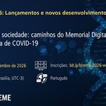 Divulgação do Webinário #7 da série BIREME 2026, “Do acervo à sociedade: caminhos do Memorial Digital da Pandemia de COVID-19”. A sessão será realizada em 24 de setembro de 2026, às 11h (Brasília, UTC-3), em português. Inscrições em bit.ly/bireme-2026-webinar-07.