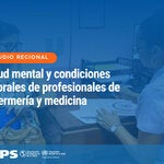 Estudio regional sobre salud mental y condiciones laborales de profesionales de enfermería y medicina en la Región de las Américas