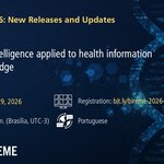 Webinar #8 of BIREME 2026: New Releases and Updates: Artificial Intelligence applied to health information and knowledge. October 29, 2026, at 11:00 a.m. Brasilia time. Online event in Portuguese with free registration. The image has a dark blue background featuring a digital DNA helix and graphic elements associated with technology and artificial intelligence.