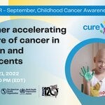 Together accelerating the cure of cancer in children and adolescents 2022