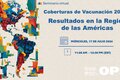 Coberturas de vacunación 2023: Resultados en la Región de las Américas