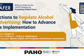 Actions to Regulate Alcohol Advertising: How to Advance Implementation