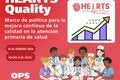 Invitación al evento ‘HEARTS Quality’ sobre mejora continua de la calidad en la atención primaria, programado para el 18 de febrero de 2026 a las 10:00 a.m. (EST), con ilustraciones de personal de salud y logotipos de HEARTS y la OPS