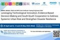 Banner Certificate Trainning Programe: Leveraging Technological Innovation, Evidence-Based Decision-Making and South-South Cooperation to Address Systemic Urban Risk and Strengthen Disaster Resilience