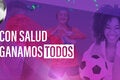 Con Salud Ganamos Todos