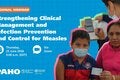 Regional Webinar on Strengthening Clinical Management and Infection Prevention and Control for Measles