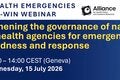 WHO Health Emergencies EPI-WIN Webinar: Strengthening the Governance of National Public Health Agencies for Emergency Preparedness and Response. 15 July 2026