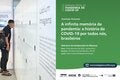 Divulgação da exposição itinerante “A infinita memória da pandemia”, com um visitante diante de uma instalação e informações sobre a abertura em Manaus, em 10 de setembro, às 19h.