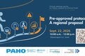 Pre-approved Protocols: A regional proposal