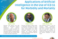 Applications of Artificial Intelligence in the Use of ICD-11 for Morbidity and Mortality