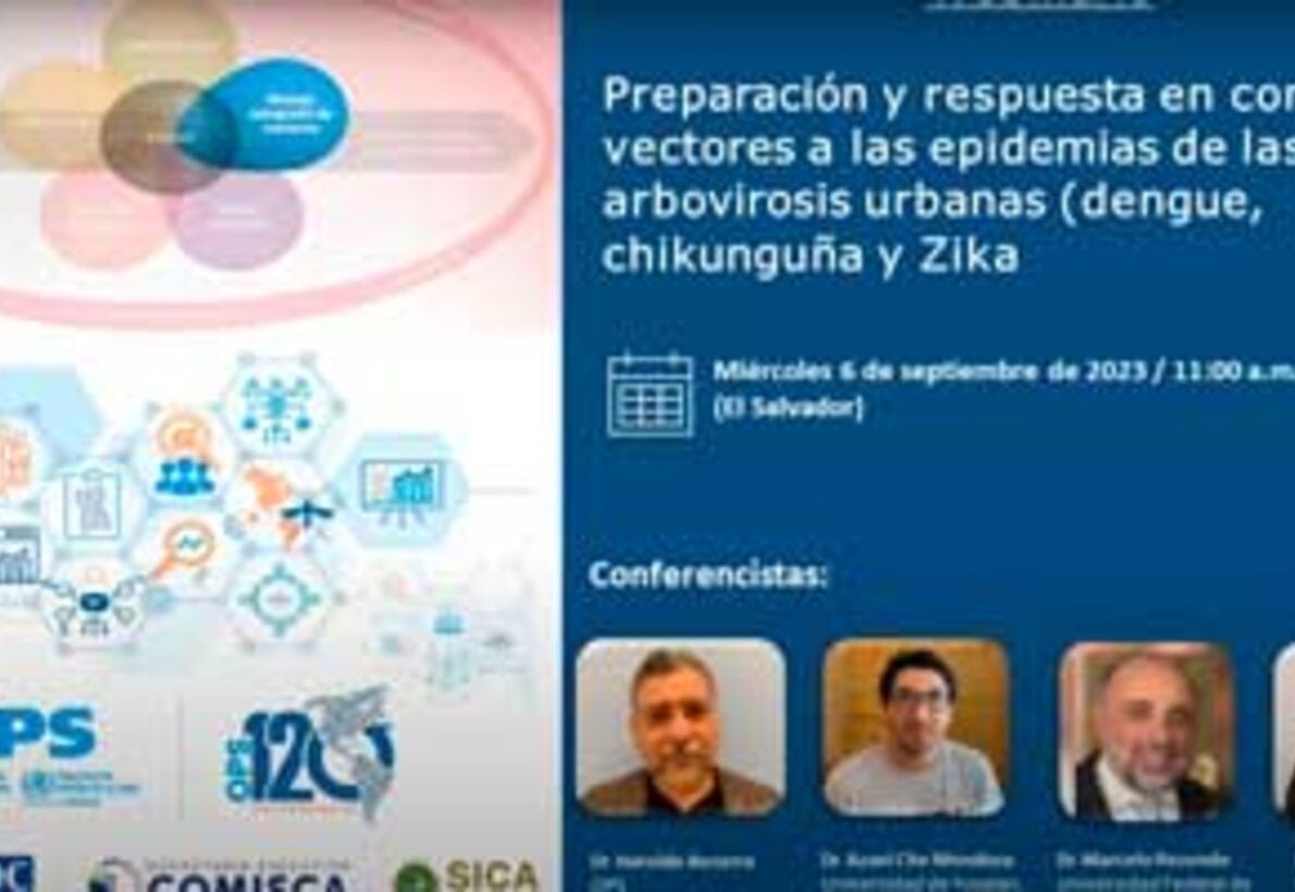 Webinario: Preparación y respuesta en control de vectores a las epidemias de las arbovirosis urbanas
