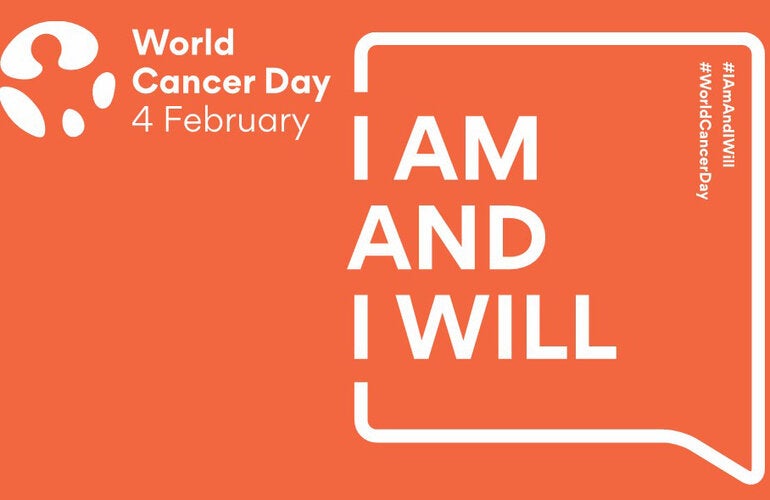 Cancer Day 2020, I am and I will