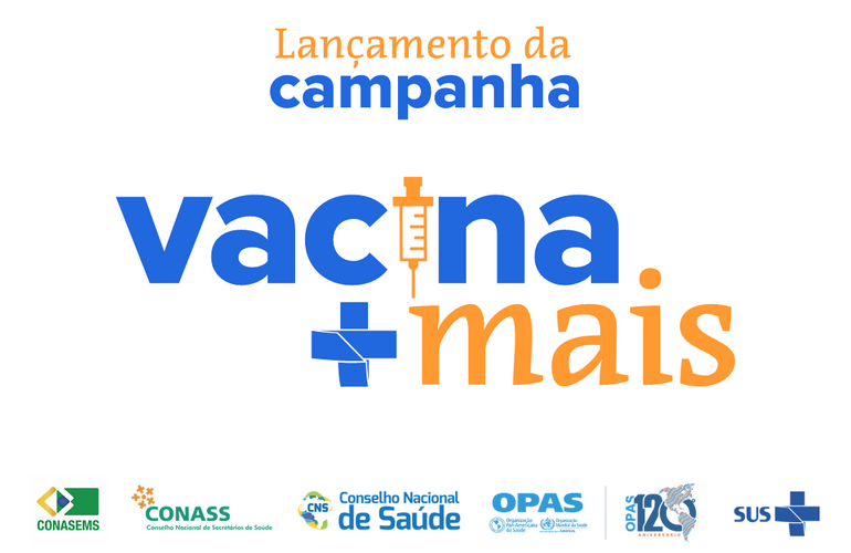 Arte do lançamento da campanha Vacina Mais