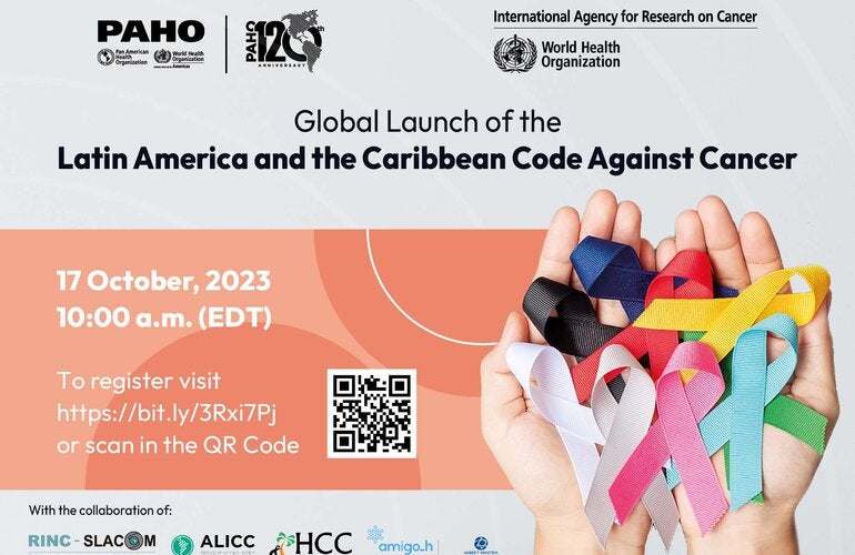 Global Launch of the Latin American and Caribbean Code Against Cancer