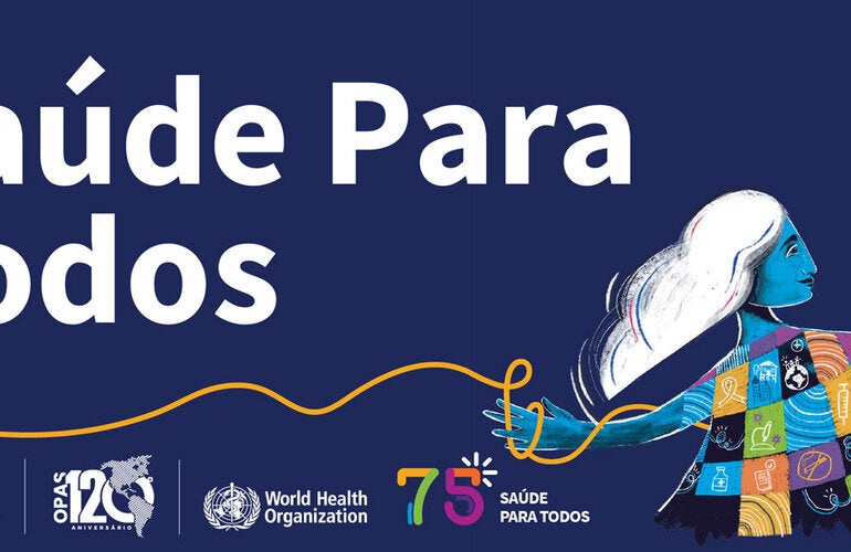 Dia Mundial da Saúde 2023 - Saúde para todos