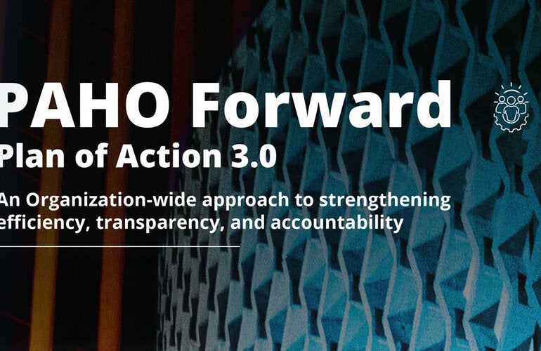 PAHO Forward 3.0. PAHO HQ building in the background