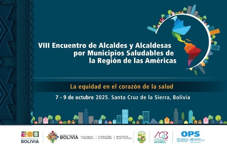 VIII Encuentro de Alcaldes y Alcaldesas por Municipios Saludables de la Región de las Américas