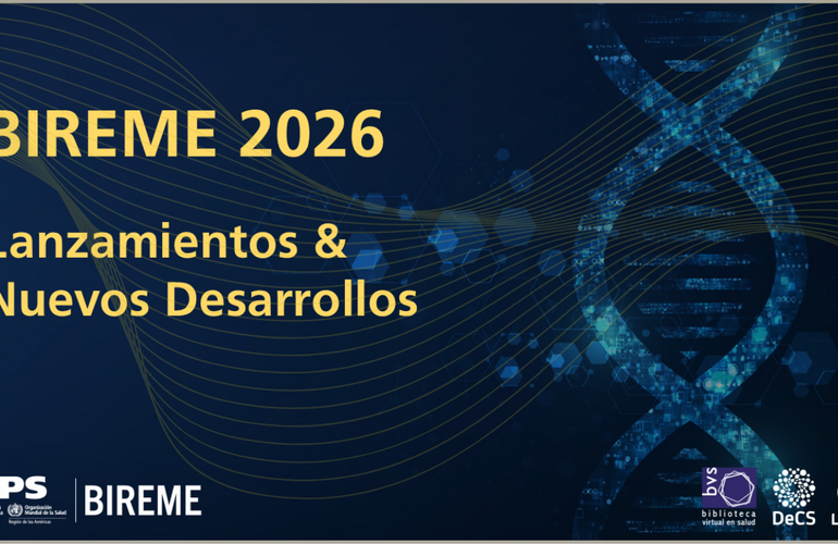 Banner de la serie "BIREME 2026: Lanzamientos y Nuevos Desarrollos", con una ilustración de ADN y logotipos institucionales.