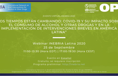 Webinar: COVID-19 y su impacto en el consumo de alcohol y otras drogas  y sobre la implementación de intervenciones breves en América Latina
