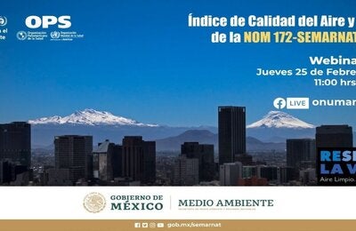 3er. Webinar #RespiraLaVida: "Índice de Calidad del Aire y Salud de la NOM 172-SEMARNAT-2019"
