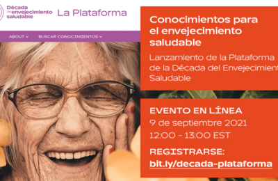 OPS en Argentina invita a la nueva “Plataforma de la Década del Envejecimiento Saludable”, un espacio de intercambio de conocimiento
