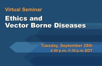 Virtual Seminar: Ethics and Vector Borne Diseases 