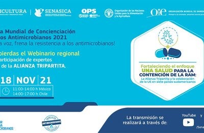 Webinario revisará acciones para la adopción efectiva de prácticas que contengan el riesgo del uso indiscriminado de Antimicrobianos en diferentes sectores