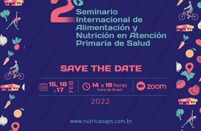 II SEMINARIO INTERNACIONAL SOBRE ALIMENTACIÓN Y NUTRICIÓN EN LA ATENCIÓN PRIMARIA DE SALUD