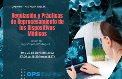 Taller “Reglamentación y prácticas de reprocesamiento de dispositivos médicos”