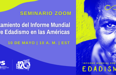 Informe Mundial sobre Edadismo en las Américas