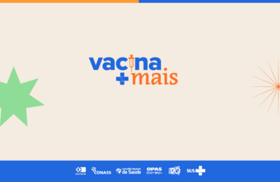 Banner com a identidade visual da campanha Vacina Mais