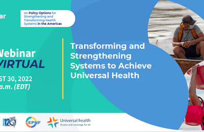 webinar 1 Transforming and Strengthening Systems to Achieve Universal Health