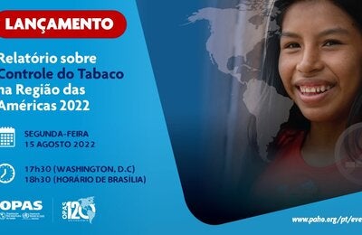 Lançamento do Relatório sobre Controle do Tabaco para a Região das Américas 2022
