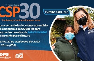 Aprovechando las lecciones aprendidas de la pandemia de COVID-19 para abordar los desafíos de salud mental de la región para el futuro