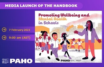 Media Launch: Handbook on Promoting Wellbeing and Mental Health in Schools Handbook