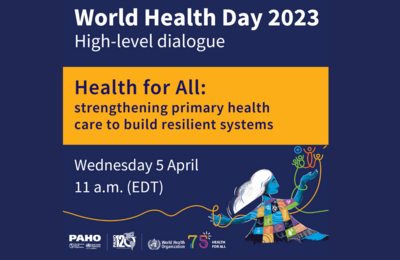 High-level dialogue Health for All: strengthening primary health care to build resilient systems 