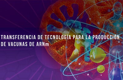 Transferencia de tecnología para la producción de vacunas de ARNm en las Américas