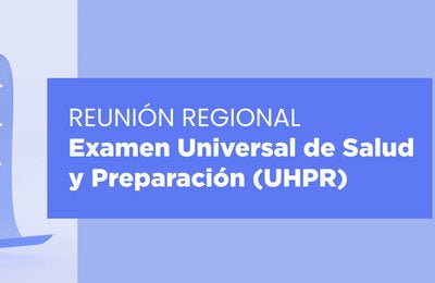 Reunión regional UHPR 2023