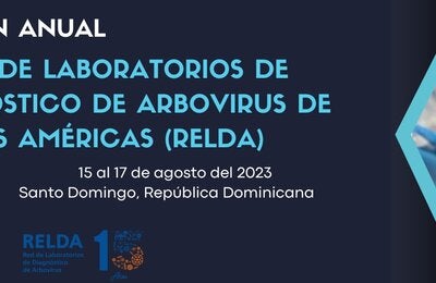 Reunión Anual - Red de Laboratorios de Diagnóstico de Arbovirus de las Américas (RELDA)
