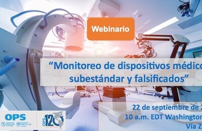 Monitoreo de dispositivos médicos subestándar y falsificados