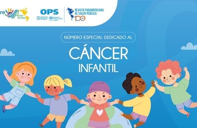 La OPS lanza un número especial sobre el cáncer infantil en América Latina y el Caribe