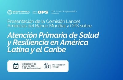 presentación comisión Lancet OPS Banco Mundial