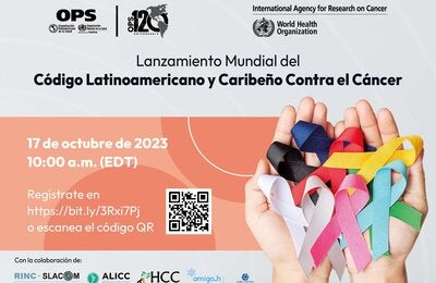 Lanzamiento Mundial del Código Latinoamericano y Caribeño Contra el Cáncer 