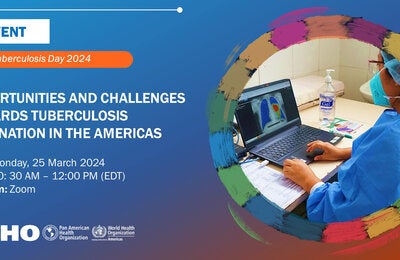 Opportunities and Challenges Towards Tuberculosis Elimination in the Americas