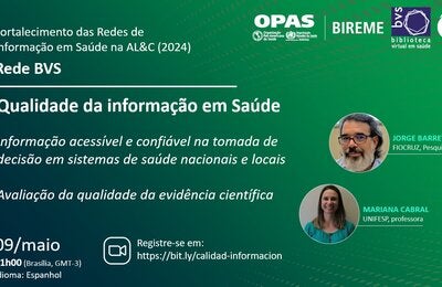 Webinário Biblioteca Virtual em Saúde - Qualidade da informação em saúde